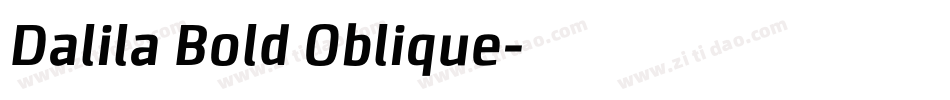 Dalila Bold Oblique字体转换